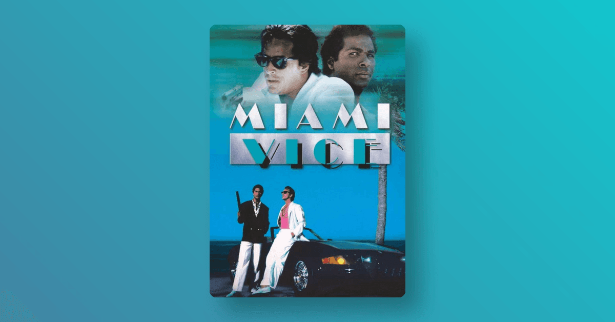 Miami Vice