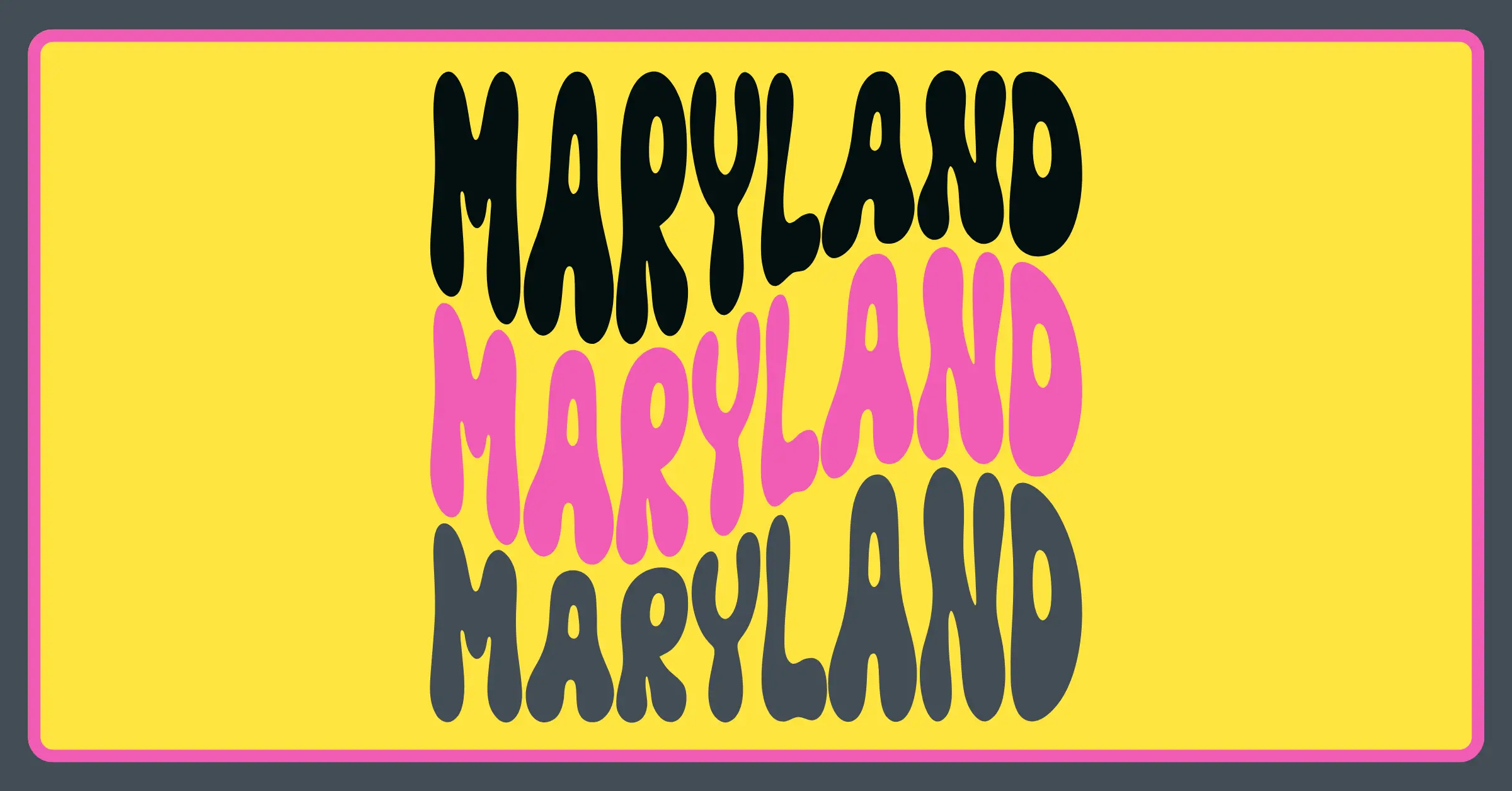 Maryland