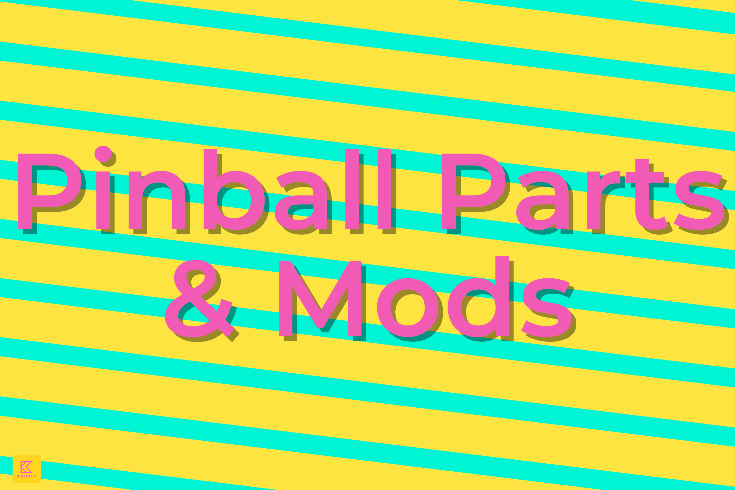 pinball parts and mods website