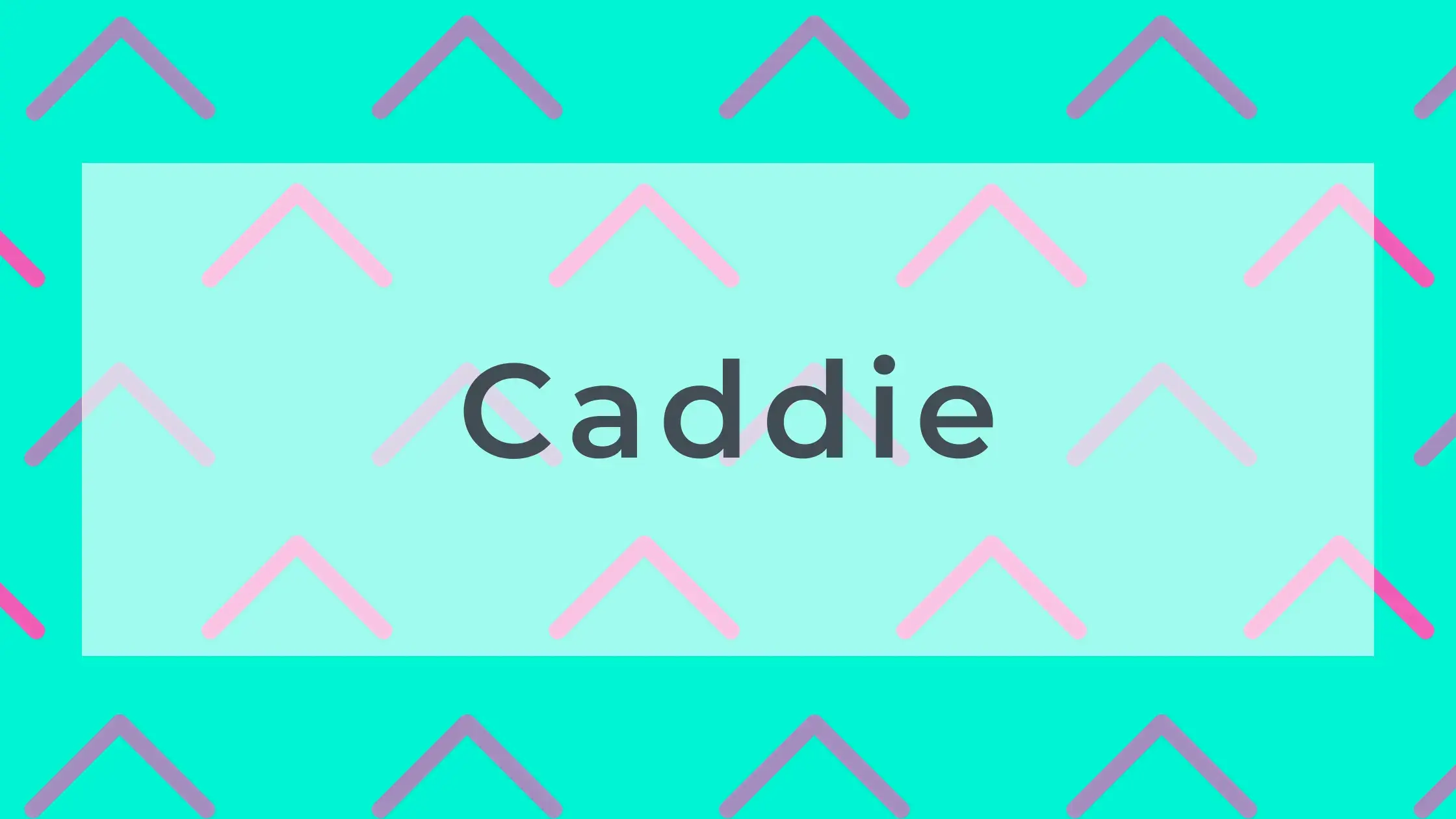 Caddie