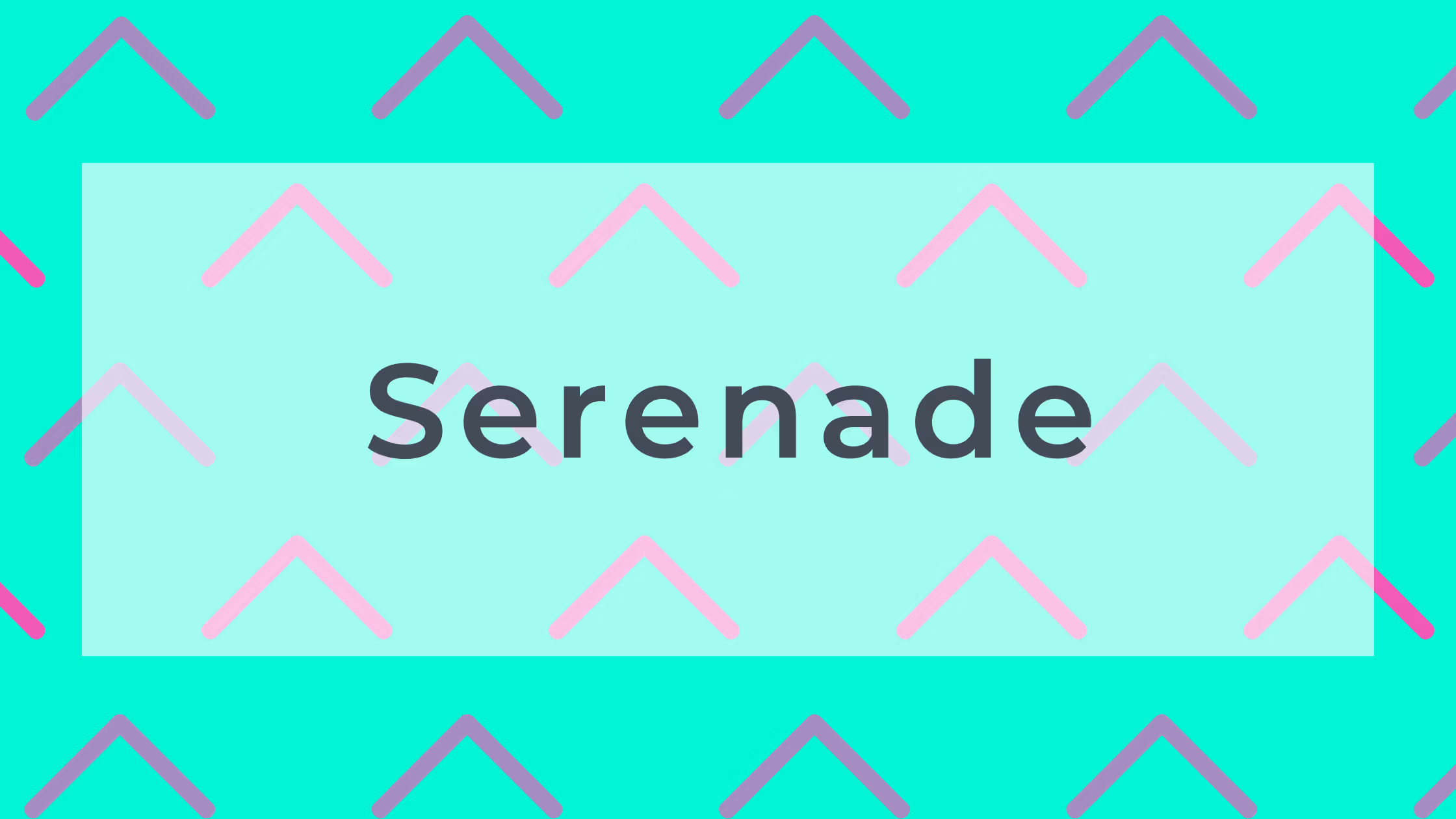 Serenade