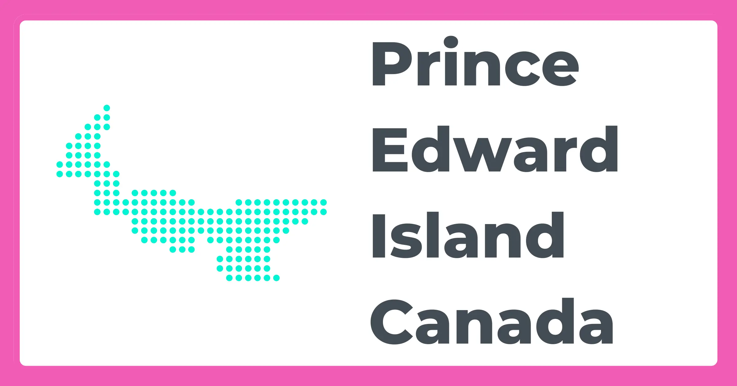 Prince Edward Island