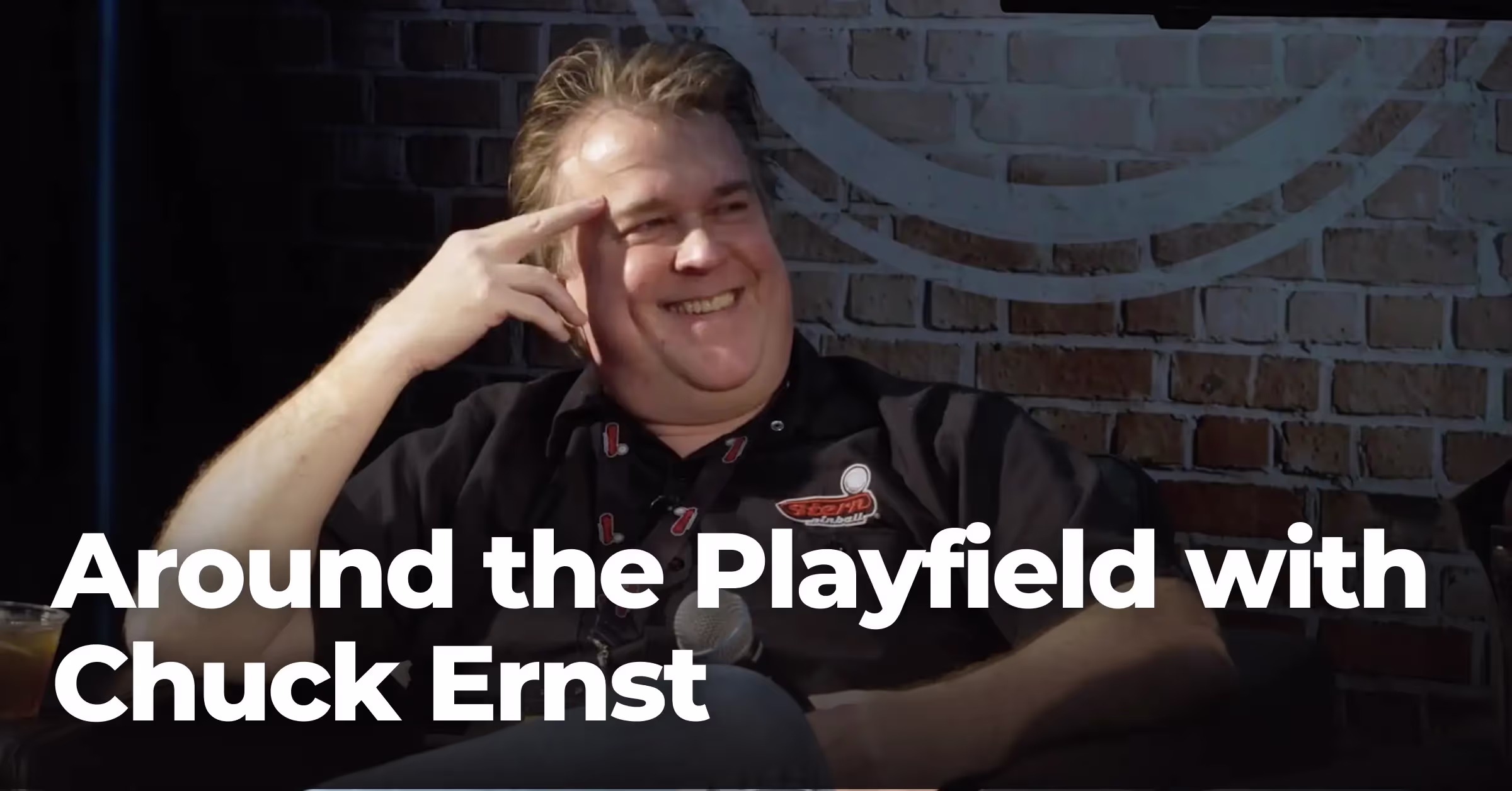 Around the Playfield with Chuck Ernst