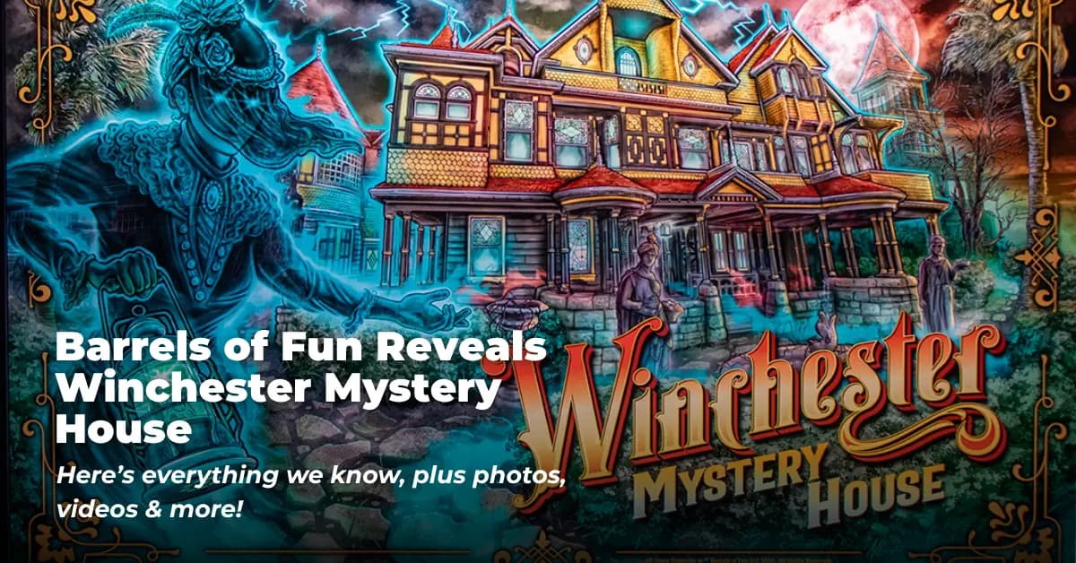Barrels of Fun Reveals Winchester Mystery House