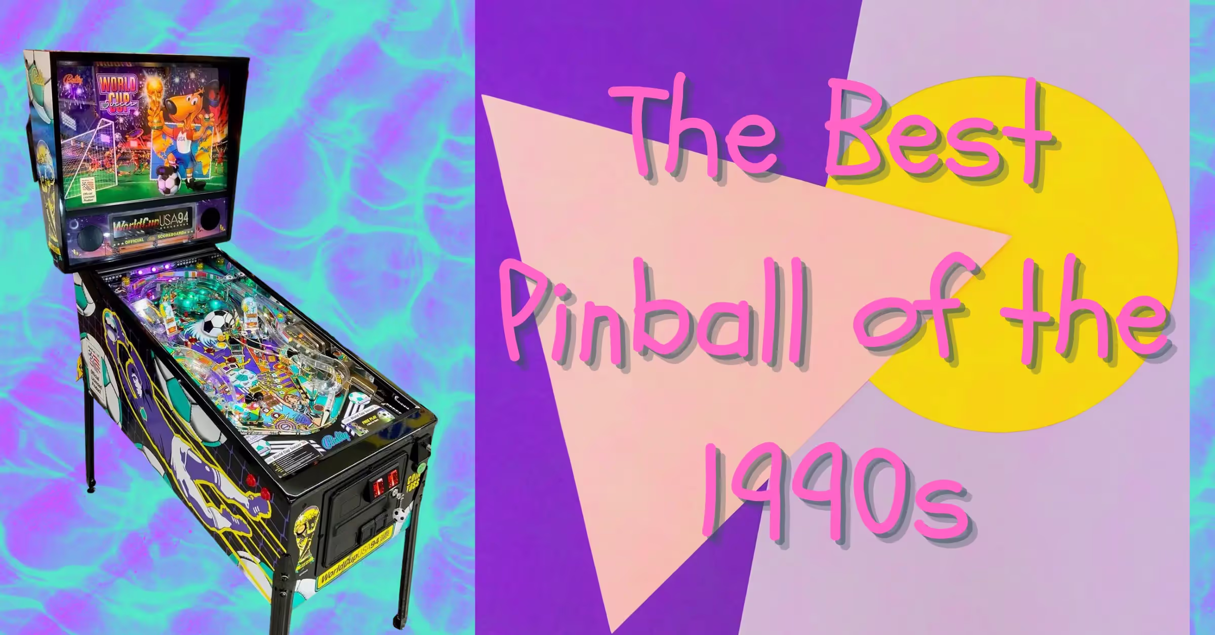 Ranking the 33 Best Pinball Machines from the 1990s