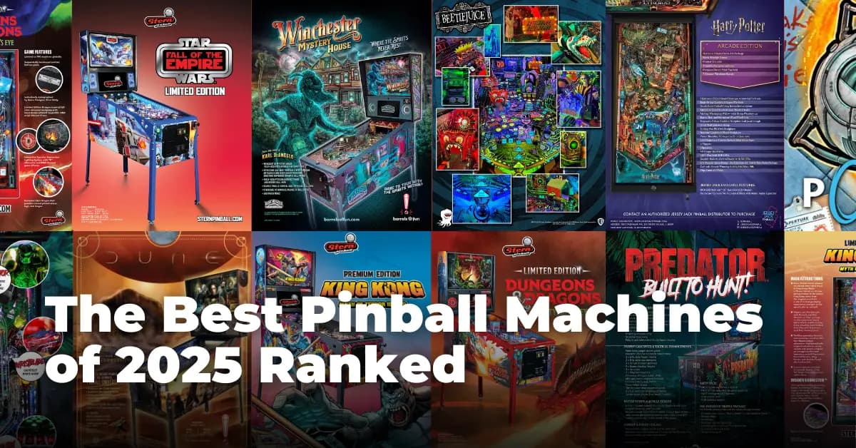 The Best Pinball Machines of 2025 Ranked
