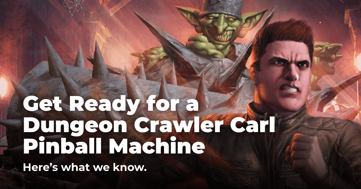 Get Ready for a Dungeon Crawler Carl Pinball Machine