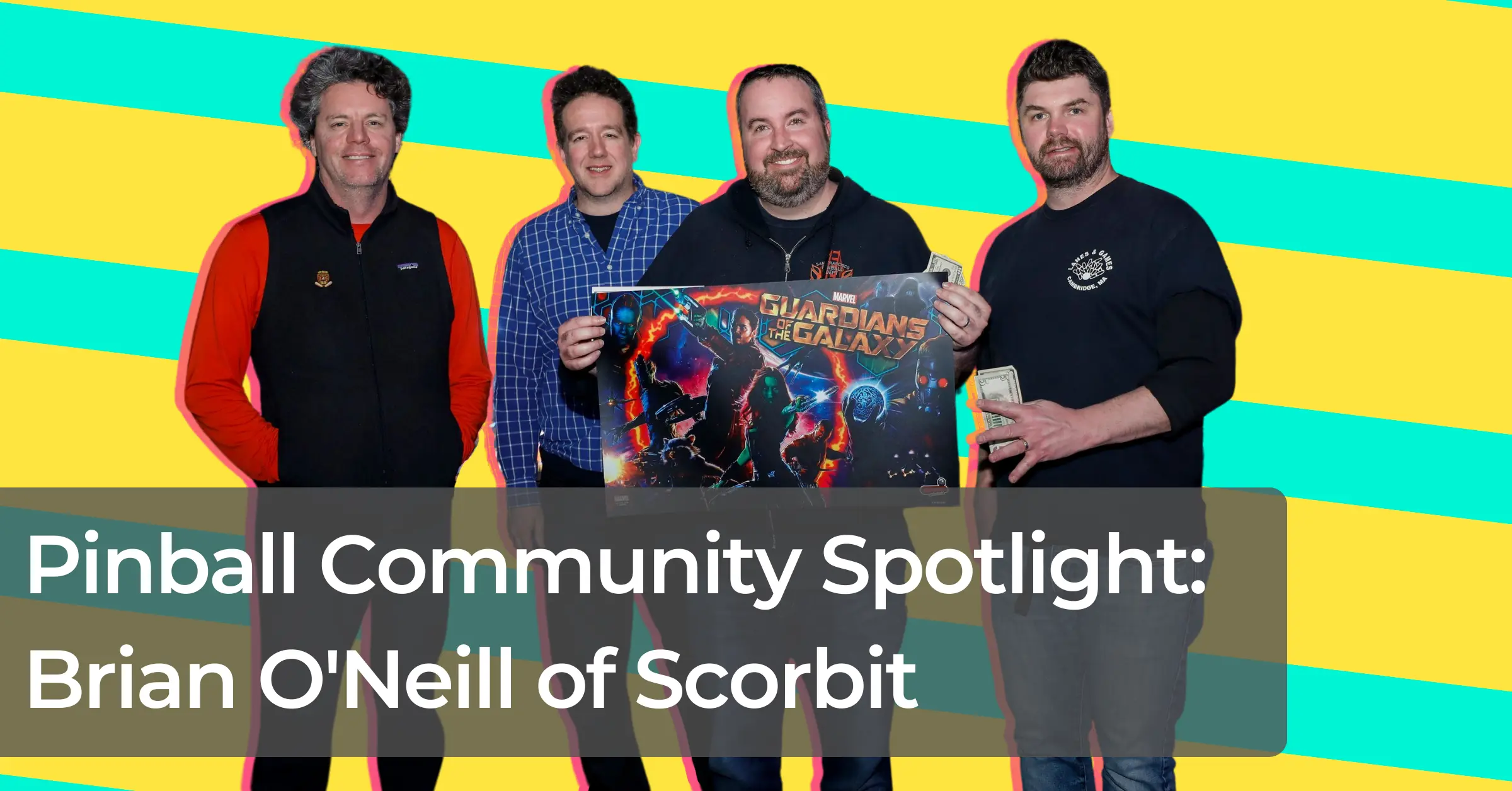 Pinball Community Spotlight: Brian O'Neill of Scorbit