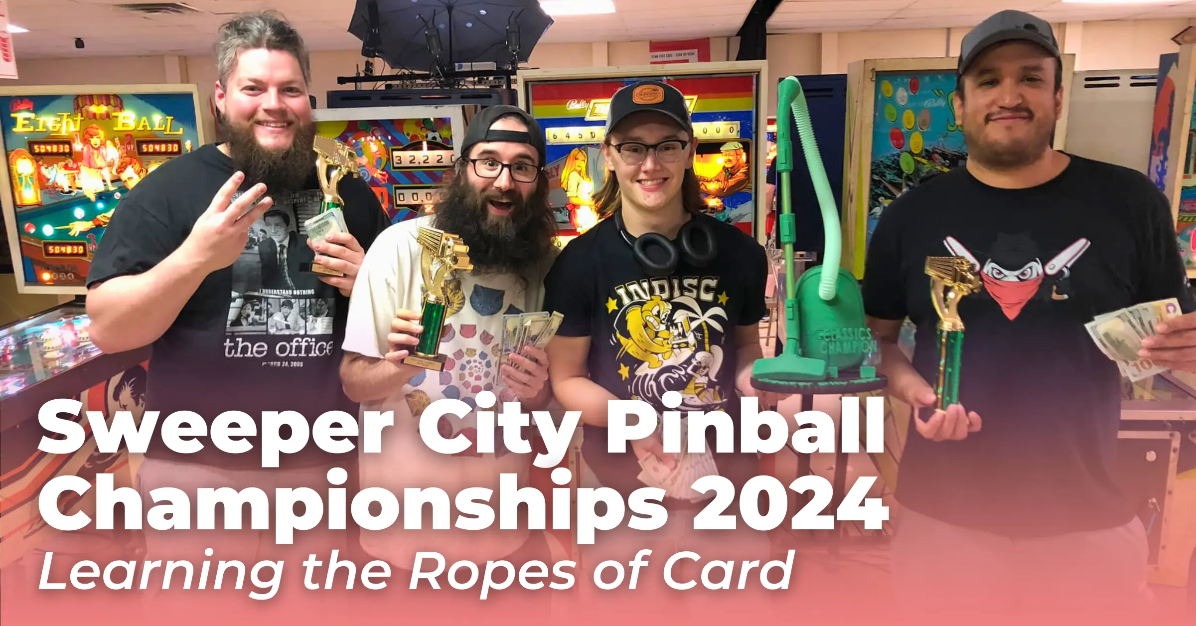 Sweeper City Pinball Championships 2024: Learning the Ropes of Card