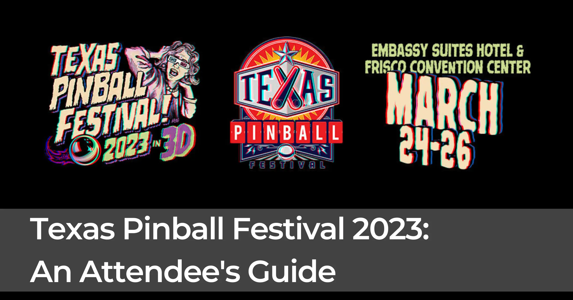 Texas Pinball Festival 2023: An Attendee's Guide