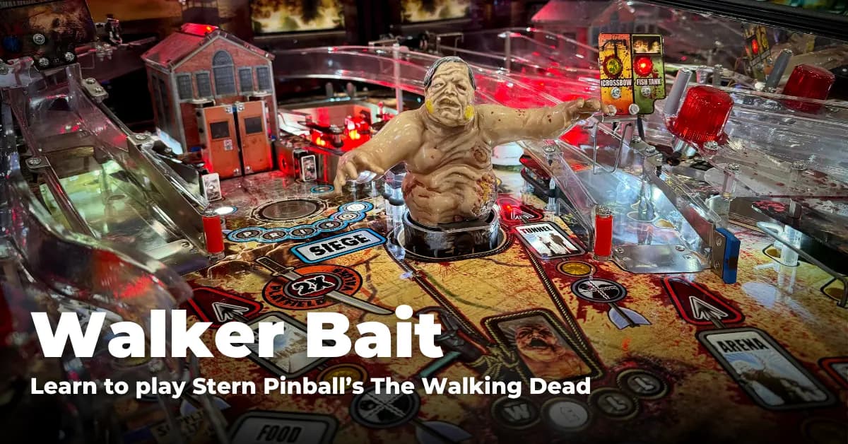 Walker Bait: Learn to Play Stern's The Walking Dead Pinball